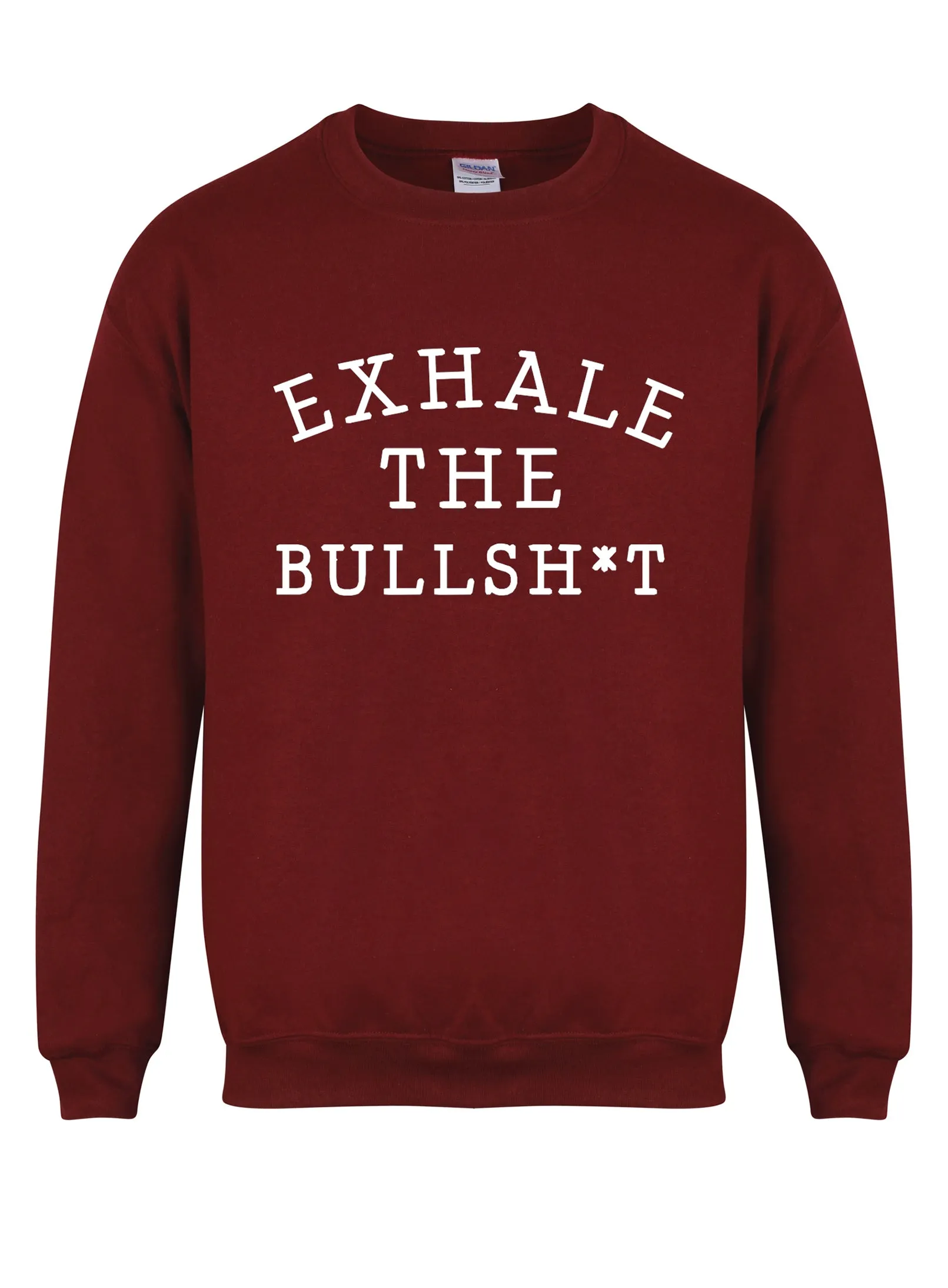 Exhale the Bullshit - Unisex Fit Sweater