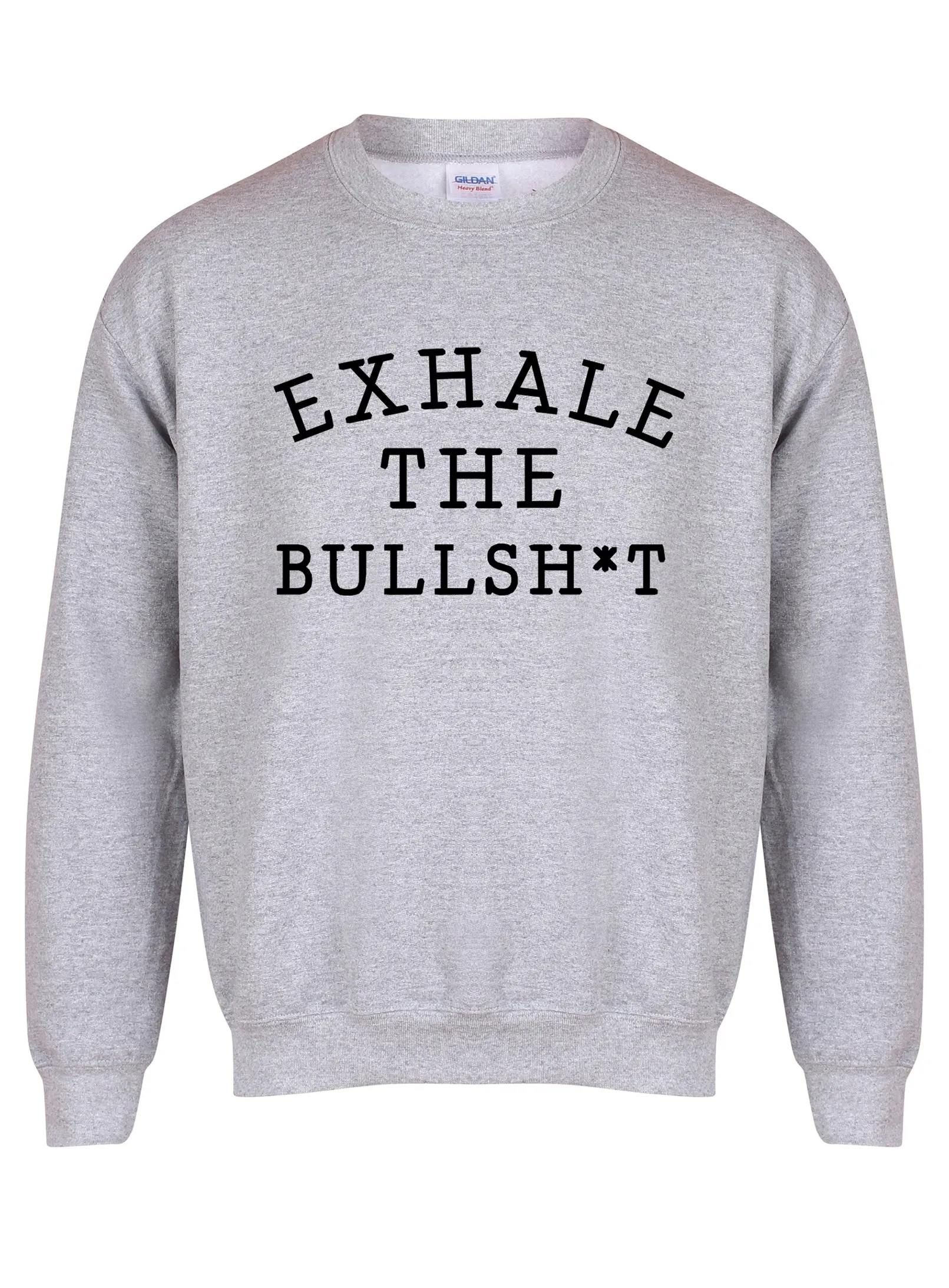 Exhale the Bullshit - Unisex Fit Sweater